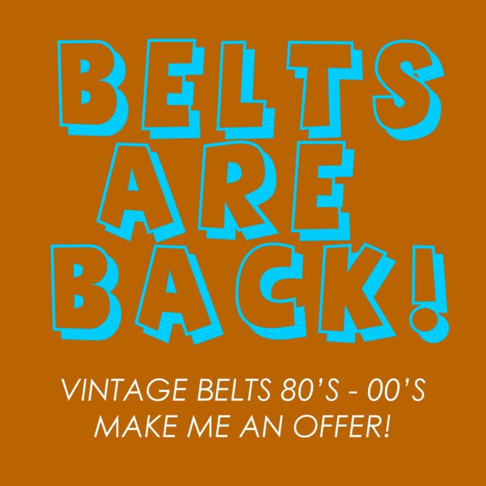 Vintage Belts 1980's to 2000's